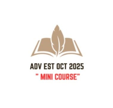 ADV EST OCT 2025 ” Mini Course”
